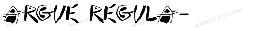 Argue Regula字体转换